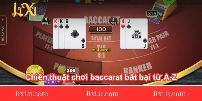 chien-thuat-choi-baccarat-bat-bai-tu-a-z