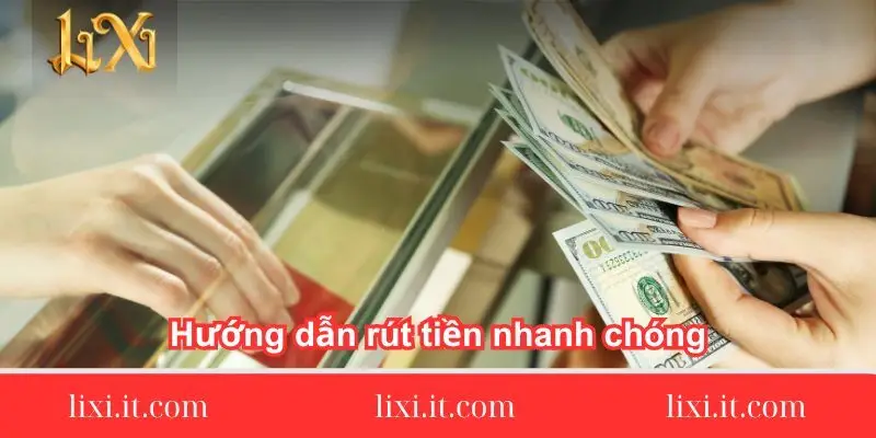 huong-dan-rut-tien-nhanh-chong