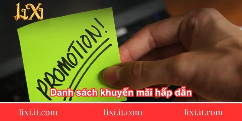 danh-sach-khuyen-mai-hap-dan-tai-trang-chu-lixi88