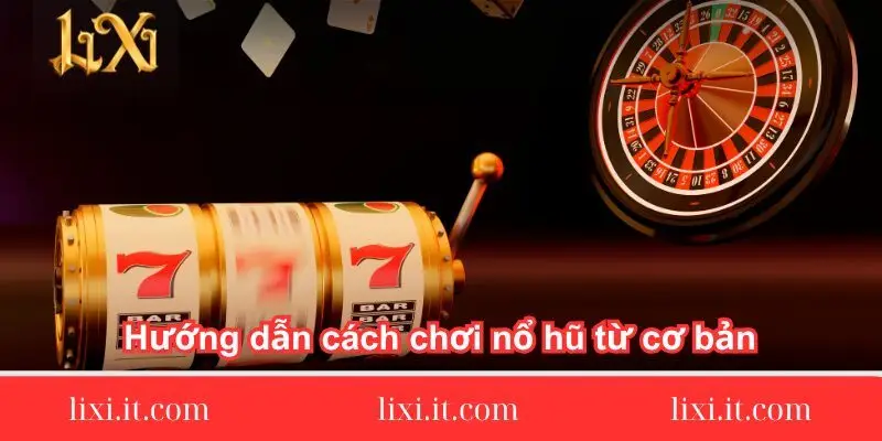 image5 Hướng dẫn cách chơi nổ hũ từ cơ bản