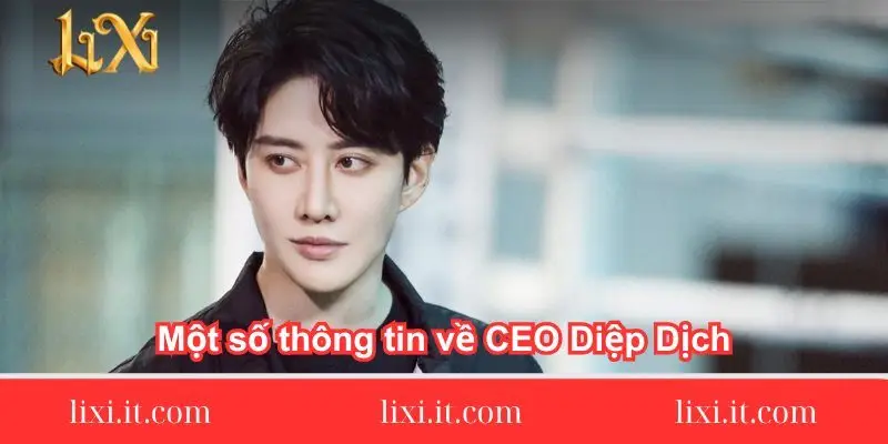 CEO Diệp Dịch